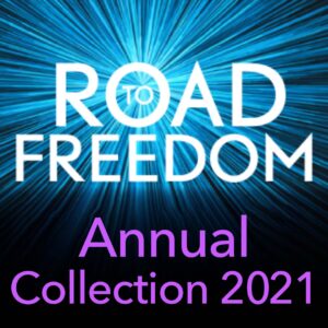 Road to Freedom - Annual Collection - 2021