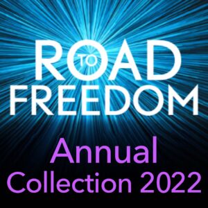 Road to Freedom Annual Collection - 2022