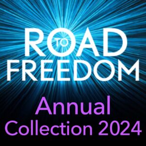 Road to Freedom Annual Collection 2024