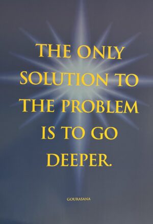 The Only Solution to the Problem is to Go Deeper - poster